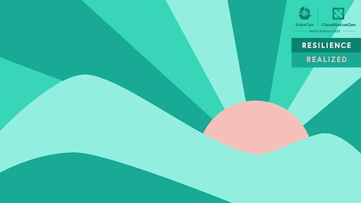 KubeCon + CloudNative North America 2021